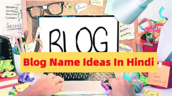 Blog-Name-Ideas-In-Hindi