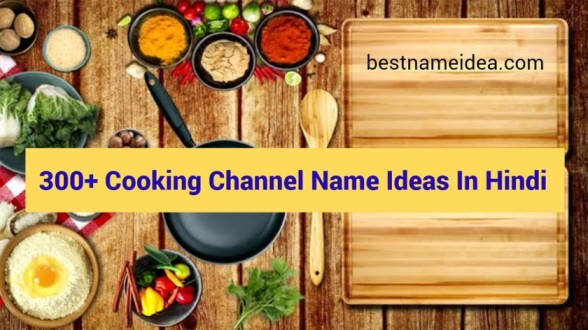 Cooking-Channel-Name-Ideas-In-Hindi.
