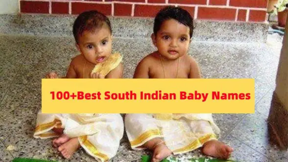 100+ Best South Indian Baby Names (2023)