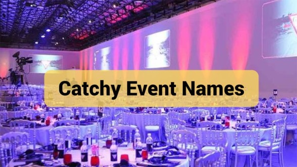 1000-catchy-creative-cool-unique-unique-event-names-2024