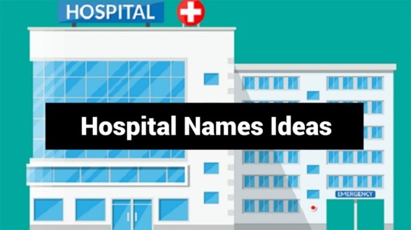 Hospital Business Name Ideas