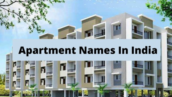 Apartment Names In India