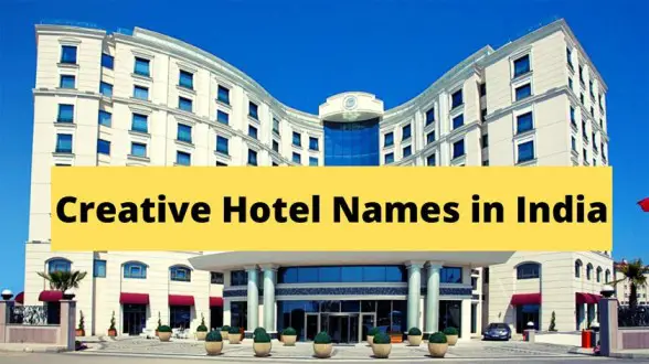 Creative Hotel Names in India